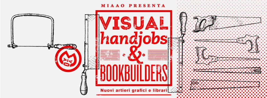 Il 16 maggio alle 18 al Museo di Arti Applicate Oggi di via Maria Vittoria 5 inaugura la mostra Handjobs & Bookbuilders – Nuovi artieri grafici e librai.