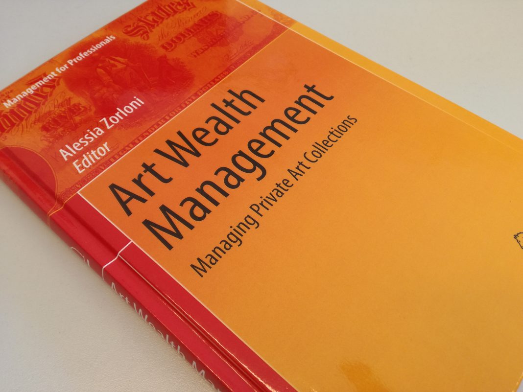 Art Wealth Management. Managing Private Art Collections