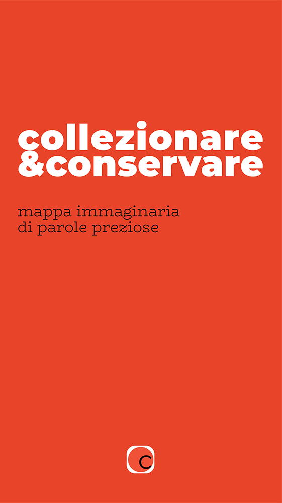Collezionare &Conservare