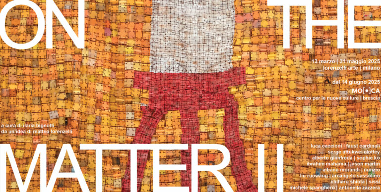 “On the Matter II” alla galleria Lorenzelli Arte